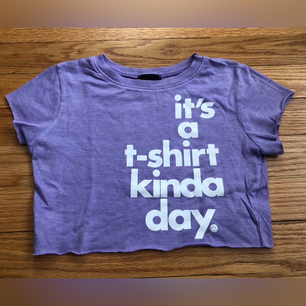 Love Junkie Purple “it’s a t shirt kinda day” T-Shirt